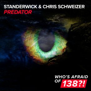 Download track Predator (Extended Mix) Standerwick Chris Schweizer