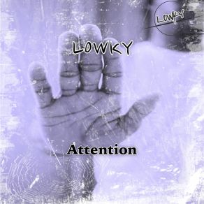 Download track Attention (Radio Edit) L0WKY