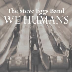 Download track Don't Kick My Heart Around The Steve Eggs Band