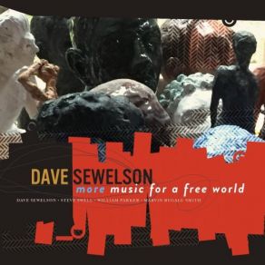 Download track Dreams Dave Sewelson