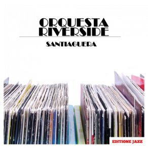 Download track Novia Mia Orquesta Riverside