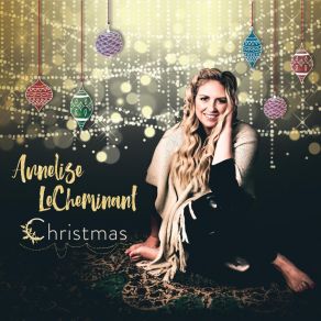 Download track Joy To The World Annelise LeCheminant