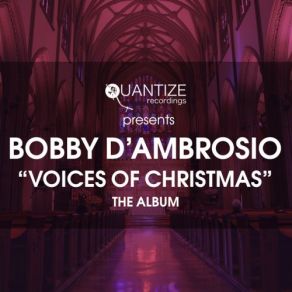 Download track With A Christmas Heart Bobby D'Ambrosio