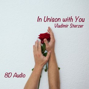 Download track In Unison With You (8D Audio Version A) Vladimir Sterzer