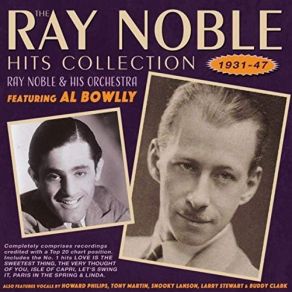 Download track My Hat's On The Side Of My Head Ray NobleRay Noble And His Orchestra, Vocal Al Bowlly