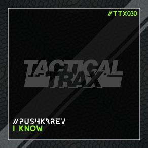 Download track I Know (Str3Dit) Pushkarev