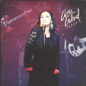 Download track Y Aqui Estoy Ana Gabriel