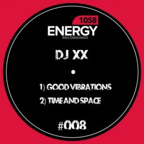 Download track Good Vibrations DJ XX