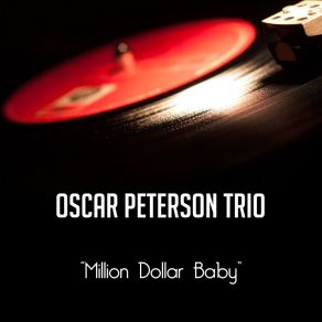 Download track Would You Like To Take A Walk The Oscar Peterson Trio