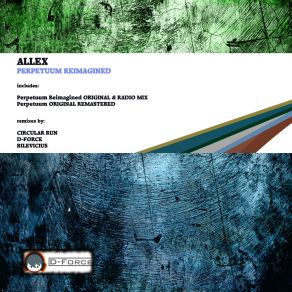 Download track Perpetuum (Circular Run Remix) AllexCircular Run