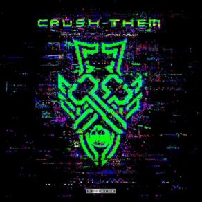 Download track Crush Them N - Vitral, Dither