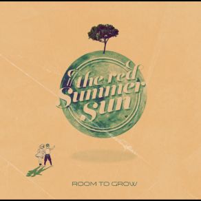 Download track Room To Grow Red Summer Sun