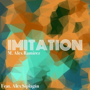 Download track Imitation M. Alex Ramirez