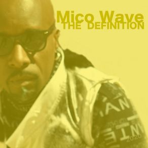 Download track Come Over Here Mico Wave