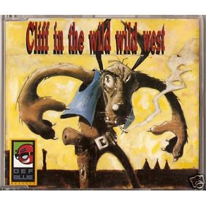 Download track In The Wild Wild West (Wild Horse Backdraft Dub) Cliff