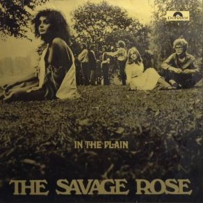 Download track Long Before I Was Born The Savage Rose