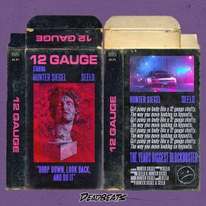 Download track 12 Gauge Hunter Siegel