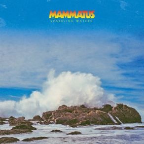 Download track Sparkling Waters Pt. 1 Mammatus