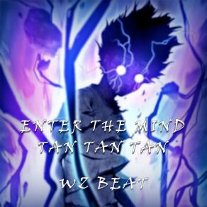 Download track ENTHER THE MIND Tan Tan Tan (Speed Up) WZ Beat