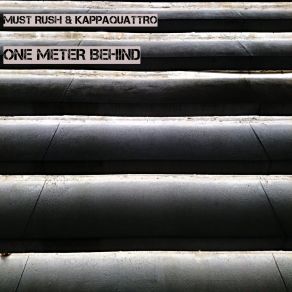 Download track One Meter Behind (Radio Edit) Kappaquattro