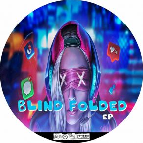 Download track Blind Folded (Original Mix) Cheeky D