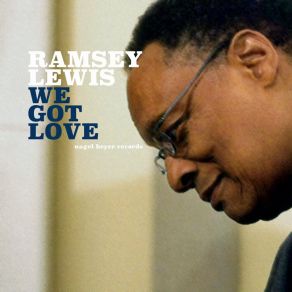 Download track I Get A Kick Out Of You Ramsey Lewis