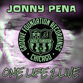 Download track One Life 2 Live (Original Mix) Jonny Pena