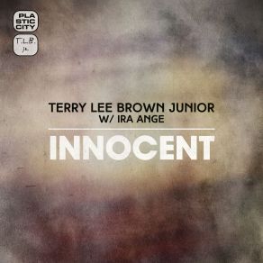 Download track Innocent (Original Mix) Ange, Terry Lee Brown Jr.