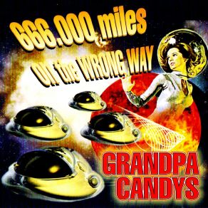 Download track WHAT Has Happened Grandpa Candys