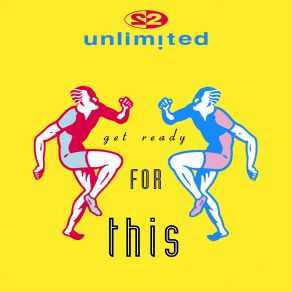 Download track Get Ready For This (4Play Club Mix) 2 Unlimited