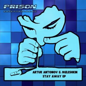 Download track Stay Away (Original Mix) Artur Antonov