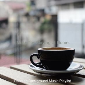 Download track Moods For Lockdowns - Amazing No Drums Jazz Reading Background Music Playlist