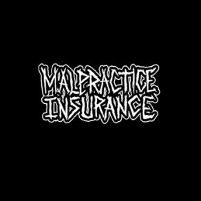 Download track Bullets (Demo) Malpractice Insurance