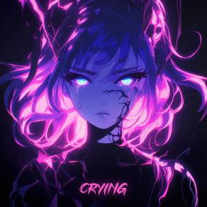 Download track CRYING (Slowed) WEXWHVT