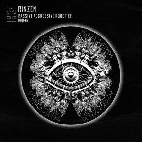 Download track Passive Aggressive Robot (Extended Mix) Rinzen