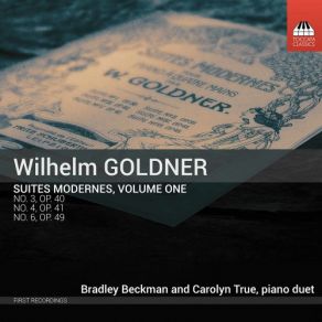 Download track Suite Moderne No. 6 In G Major, Op. 49: II. Romance. Andantino Carolyn True, Brad Beckman