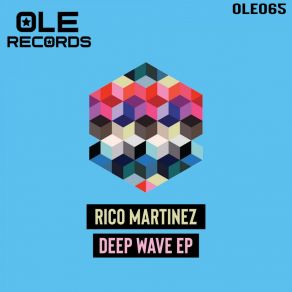 Download track Deep Wave Rico Martinez