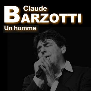 Download track Je Viendrai Claude Barzotti