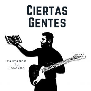 Download track El Fruto Del Espíritu Ciertas Gentes