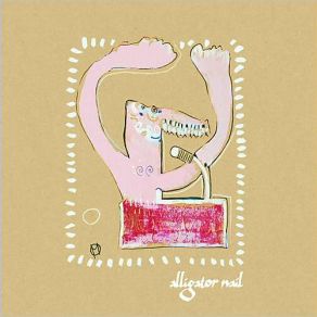 Download track The Bearded Man Alligator Nail