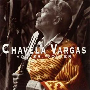 Download track Hacia La Vida Chavela Vargas