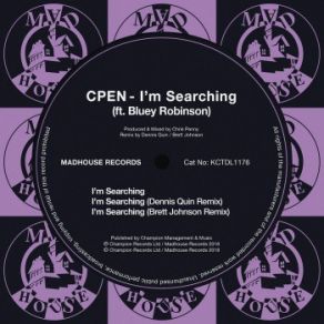 Download track I'm Searching (Club Mix) Bluey Robinson, Cpen