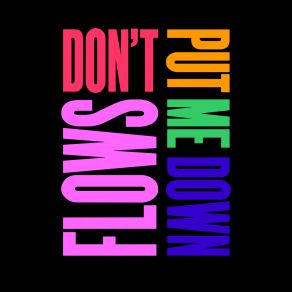 Download track Don't Put Me Down (Extended Mix) Flows