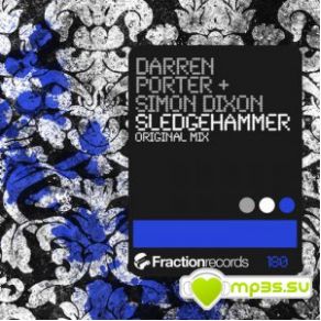 Download track Sledgehammer (Original Mix) Darren Porter, Simon Dixon