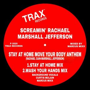 Download track Stay At Home Move Your Body Anthem (Wash Your Hands Mix) Marcus Mixx