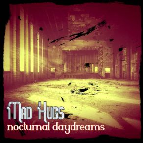 Download track What If Mad Hugs