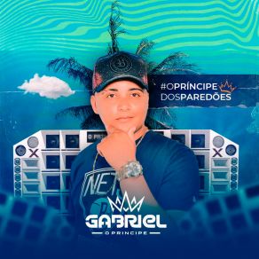 Download track A Pior Parte Gabriel O Príncipe