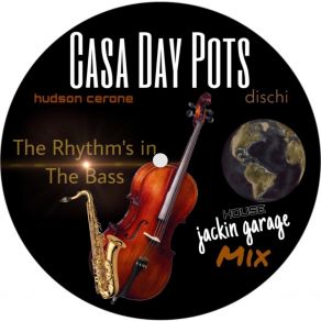 Download track The Rythms In The Bass (Radio Edit) Hudson Cerone