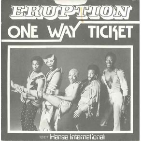 Download track One Way Ticket (Short Version) Eruption