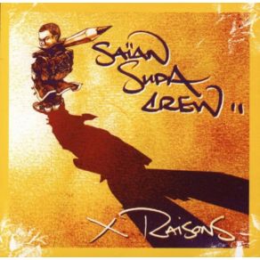 Download track 14. 02. 2002 Saïan Supa Crew